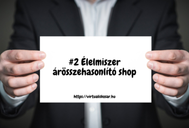 #2 ötlet - Élelmiszer ár összehasonlító felület